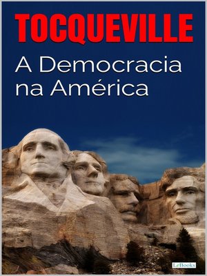cover image of A DEMOCRACIA NA AMÉRICA--Tocqueville